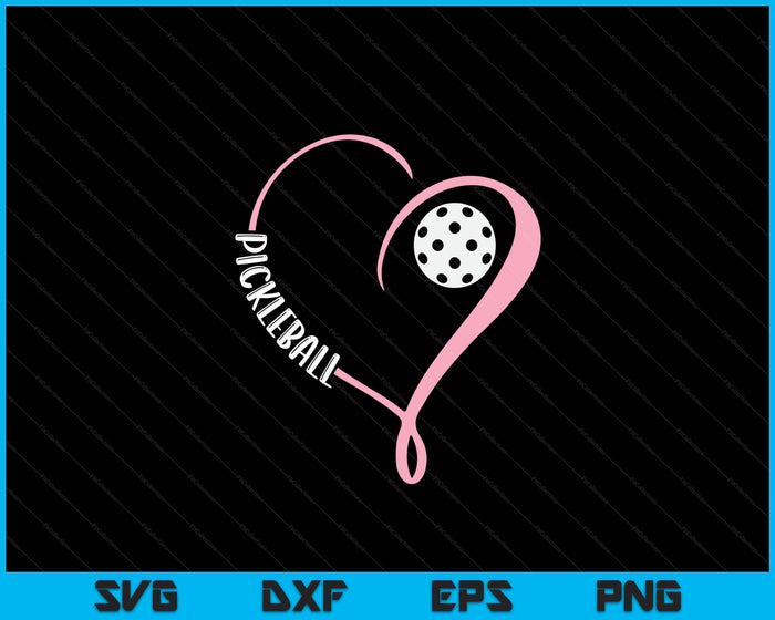 Pickleball Ladies Valentine's Day Pickleball Lover SVG PNG Digital Printable Files