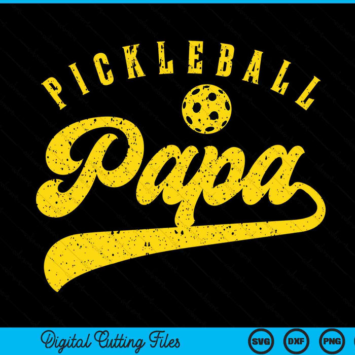 Pickleball Papi SVG PNG Digital Cutting File