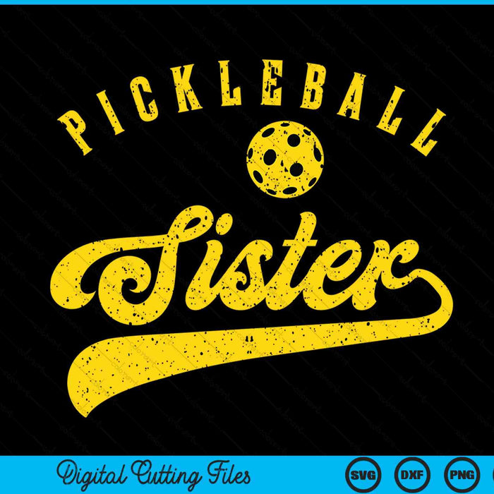 Pickleball Sister SVG PNG Digital Cutting File