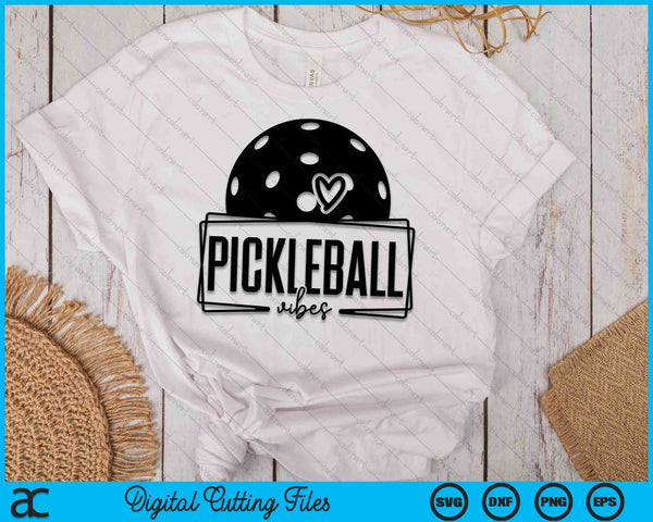 Pickleball Vibes Game Day Sports SVG PNG Digital Printable Files