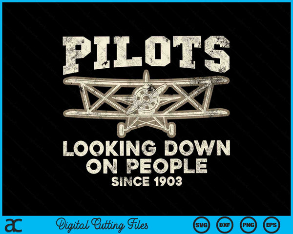 Piloten kijken neer op mensen sinds 1903 Vliegtuigpiloot SVG PNG digitale snijbestanden