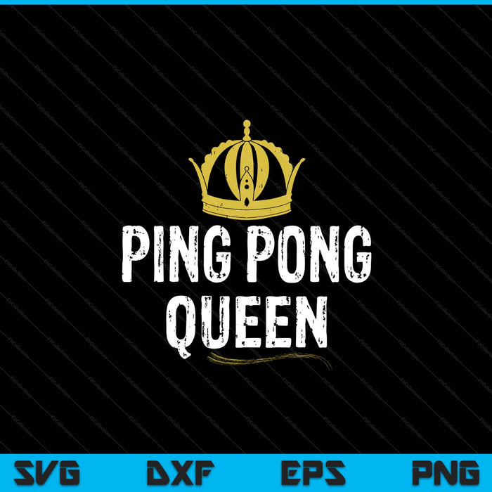 Ping pong queen player table tennis SVG cut file