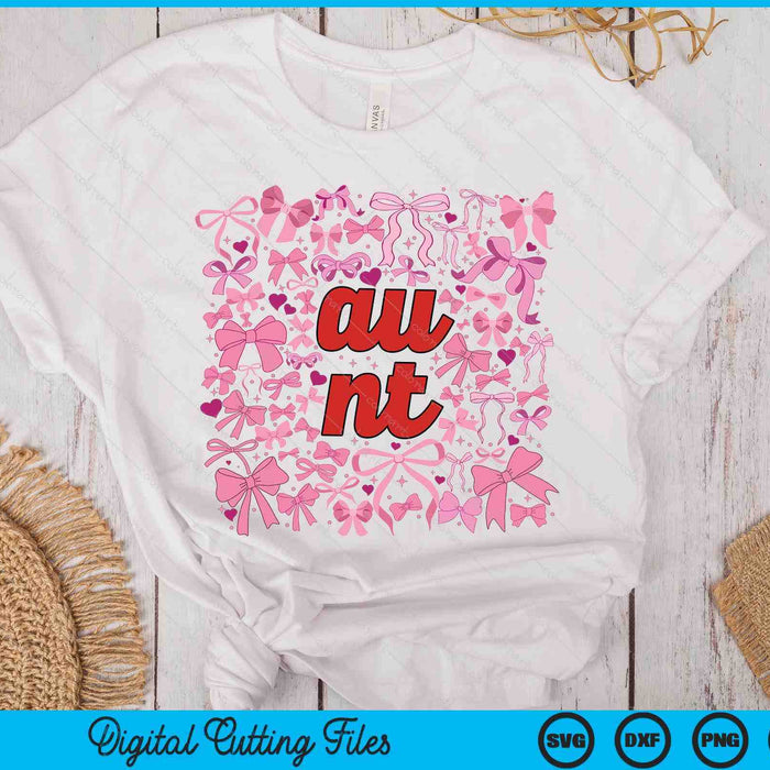 Pink Aunt Coquette Mothers Day SVG PNG Digital Printable Files