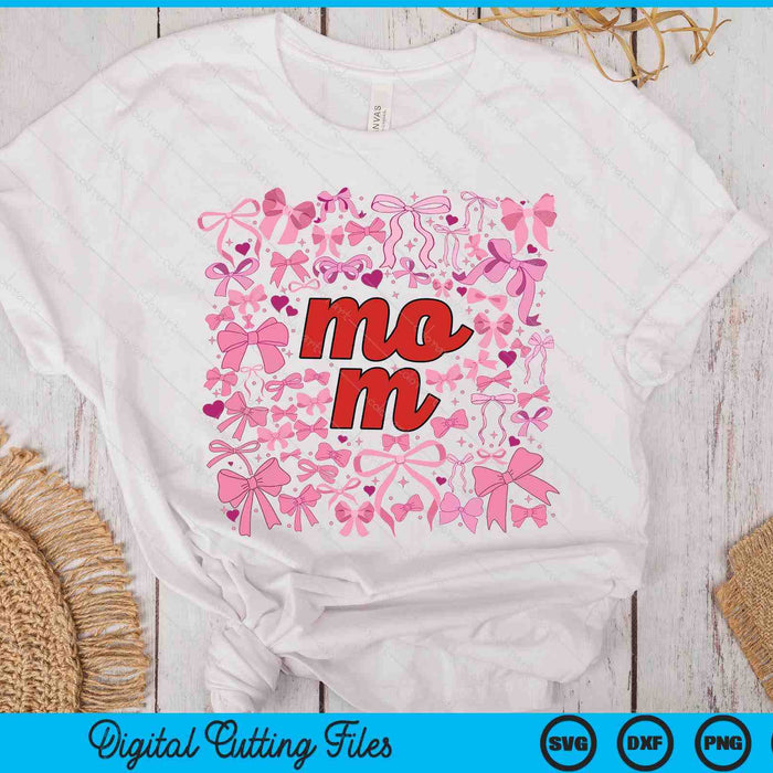 Pink Mom Coquette Mothers Day SVG PNG Digital Printable Files