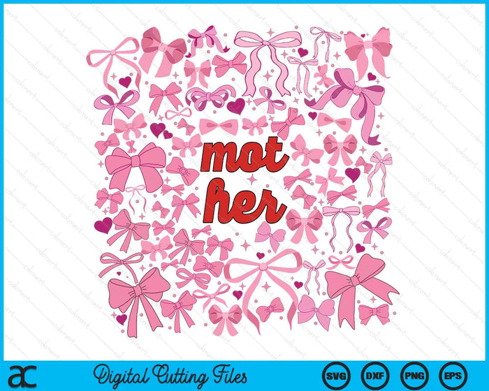 Pink Mother Coquette Breast Cancer Mothers Day SVG PNG Digital Printable Files