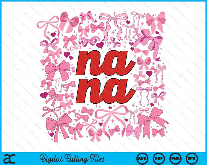 Pink Nana Coquette Breast Cancer Mothers Day SVG PNG Digital Printable Files