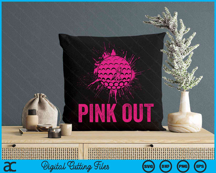 Pink Out Breast Cancer Awareness Golf Breast Cancer SVG PNG Digital Cutting Files