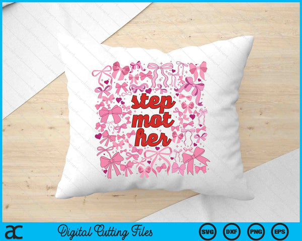 Pink Stepmother Coquette Mothers Day SVG PNG Digital Printable Files