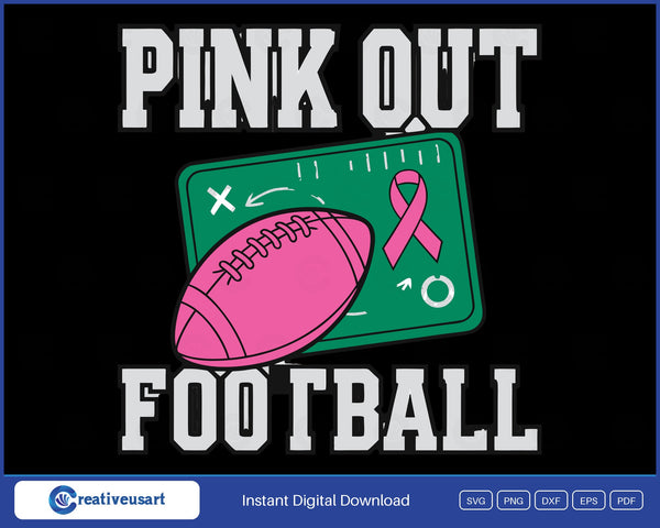 Pink Out Football, a pink football on a green chalkboard play diagram with a pink ribbon SVG design on a black background