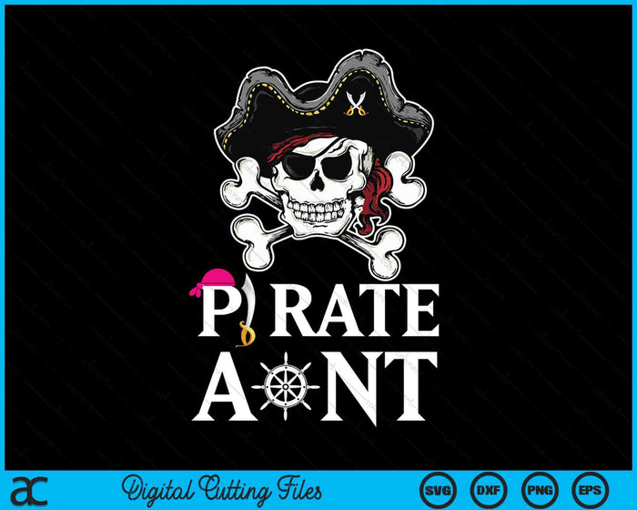 Pirate Aunt Funny Pirate SVG PNG Digital Cutting Files