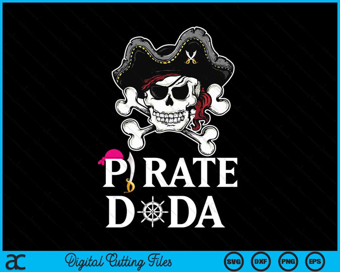 Pirate Dada Funny Pirate SVG PNG Digital Cutting Files