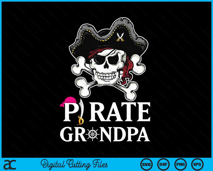 Pirate Grandpa Funny Pirate SVG PNG Digital Cutting Files