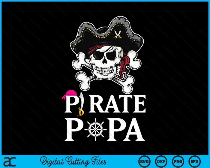 Pirate Papa Funny Pirate SVG PNG Digital Cutting Files