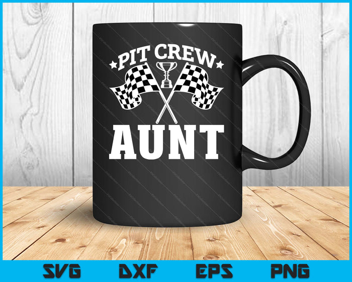 Pit Crew Aunt Race Car Birthday Party Racing SVG PNG Digital Printable Files