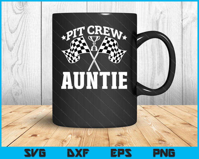 Pit Crew Auntie Race Car Birthday Party Racing SVG PNG Digital Printable Files