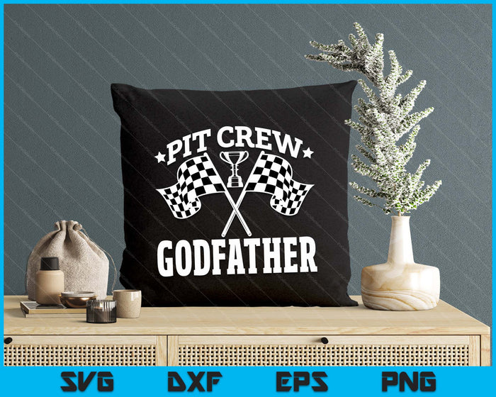 Pit Crew Godfather Race Car Birthday Party Racing SVG PNG Digital Printable Files