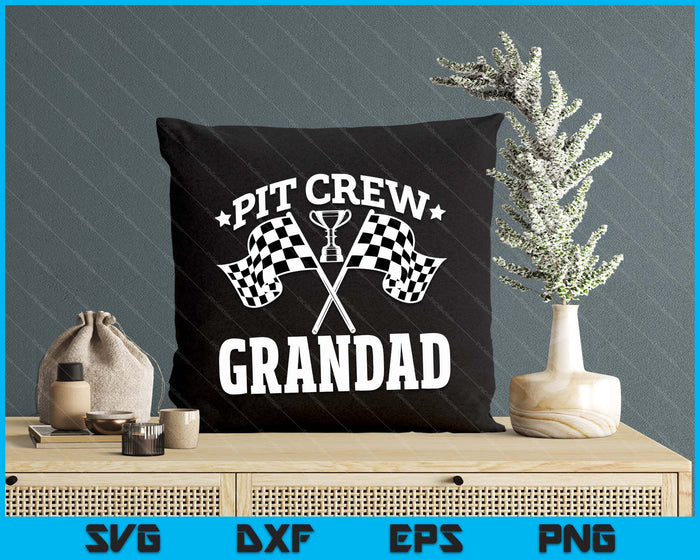 Pit Crew Grandad Race Car Birthday Party Racing SVG PNG Digital Printable Files