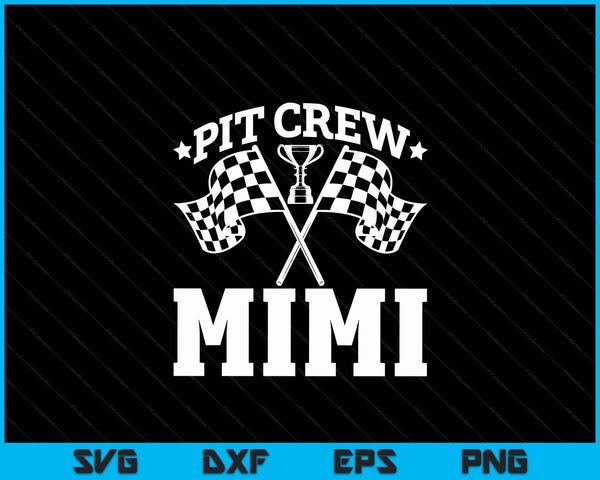 Pit Crew Mimi Race Car Birthday Party Racing SVG PNG Digital Printable Files