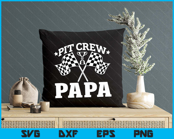 Pit Crew Papa Race Car Birthday Party Racing SVG PNG Digital Printable Files