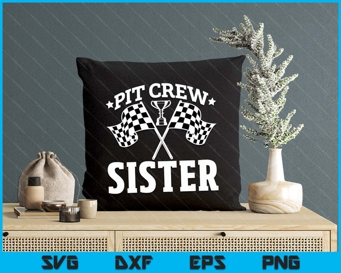 Pit Crew Sister Race Car Birthday Party Racing SVG PNG Digital Printable Files