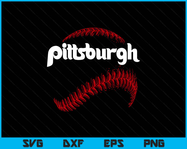 Pittsburgh Baseball Lovers Vintage Baseball Lovers Fans SVG PNG Digital Printable Files