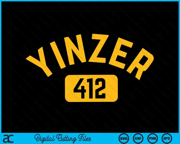 Pittsburgh Yinzer 412 Steel City Yinz Pensilvania SVG PNG Archivos de corte digital