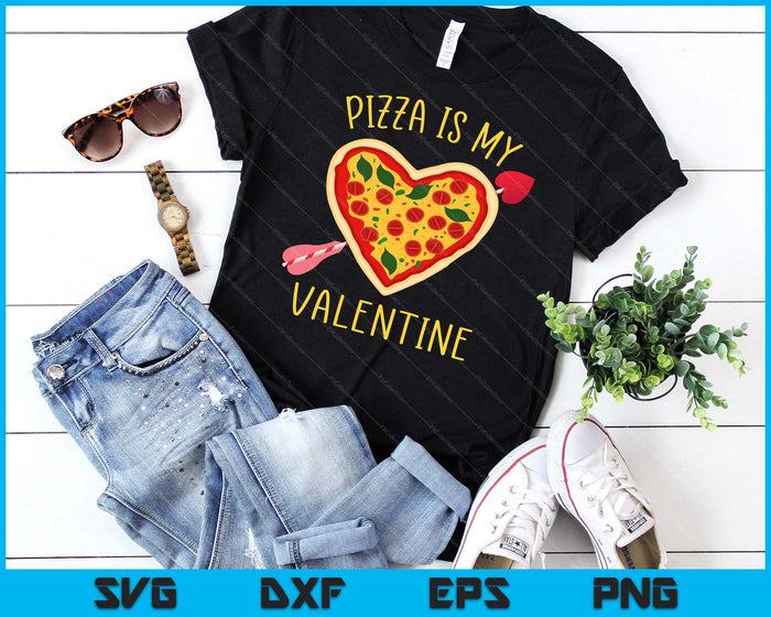 Pizza Is mijn Valentijn grappige Valentijnsdag jongens meisjes kinderen SVG PNG digitale afdrukbare bestanden