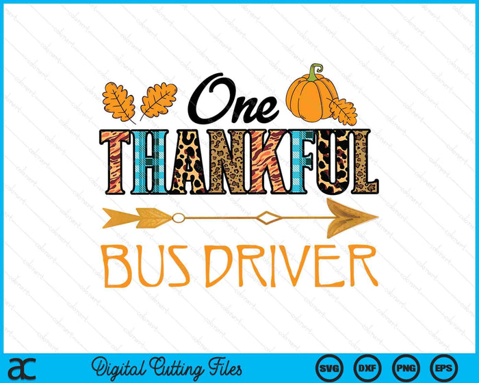 Plaid Leopard One Thankful Bus Driver Thanksgiving Fall SVG PNG Digital Printable Files