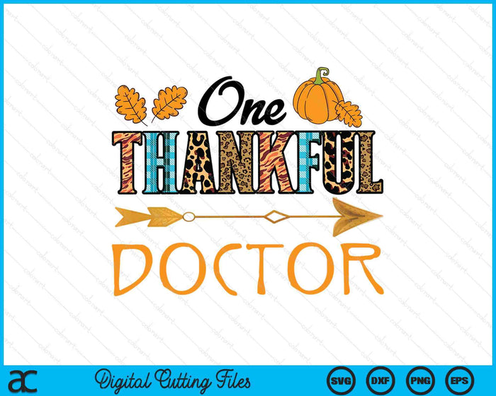 Plaid Leopard One Thankful Doctor Thanksgiving Fall SVG PNG Digital Printable Files