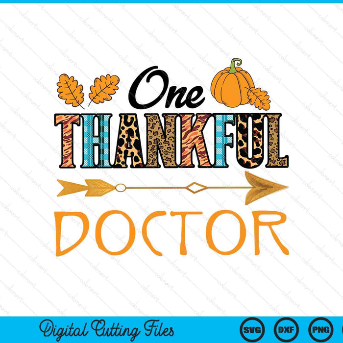 Plaid leopard one thankful doctor Thanksgiving fall SVG cut file