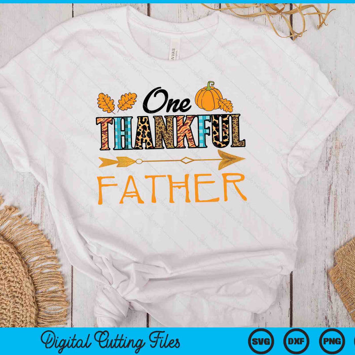 Plaid Leopard One Thankful Father Thanksgiving Fall SVG PNG Digital Printable Files