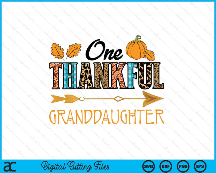 Plaid Leopard One Thankful Granddaughter Thanksgiving Fall SVG PNG Digital Printable Files