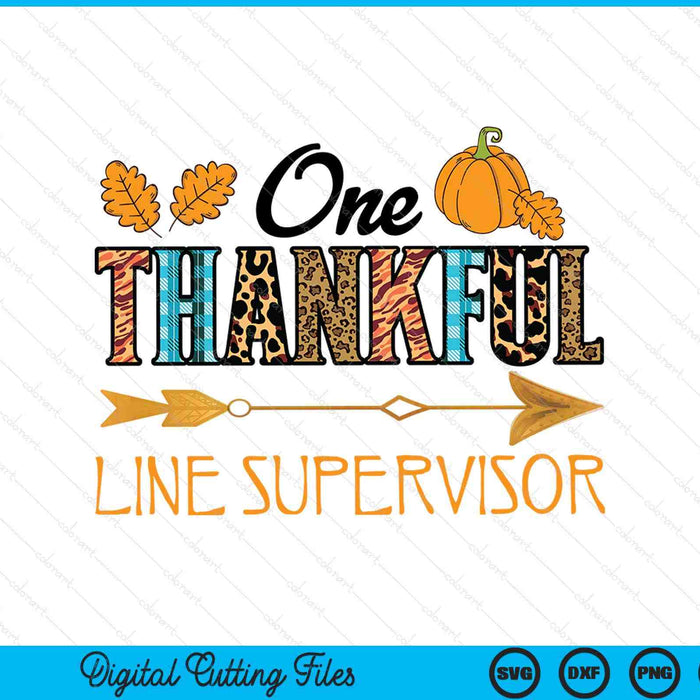 Plaid Leopard One Thankful Line Supervisor Thanksgiving Fall SVG PNG Digital Printable Files