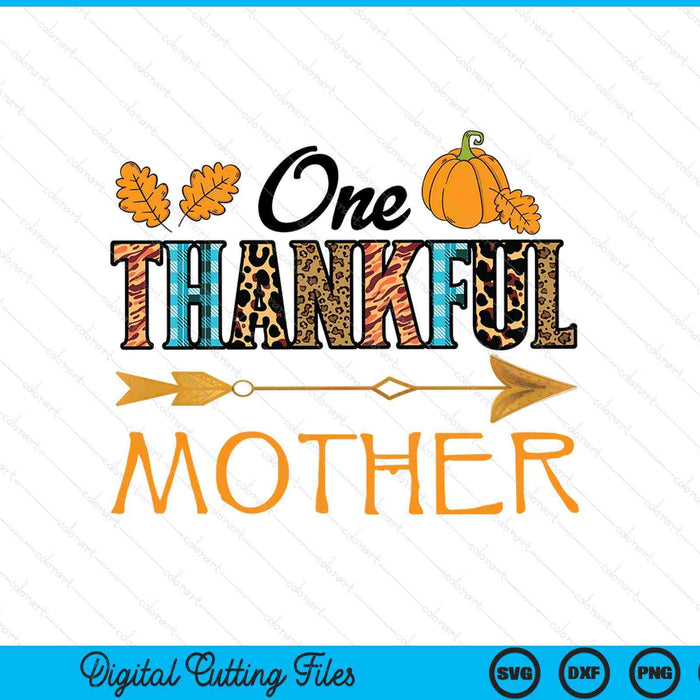 Plaid leopard one thankful mother Thanksgiving fall SVG cut file