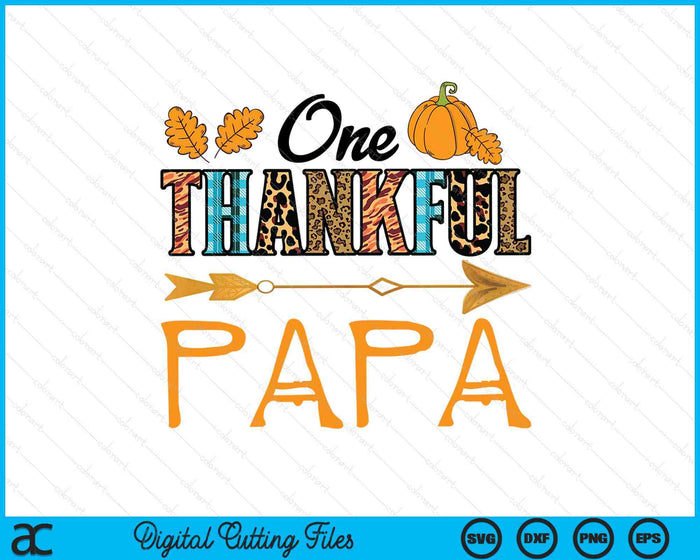 Plaid Leopard One Thankful Papa Thanksgiving Fall SVG PNG Digital Printable Files