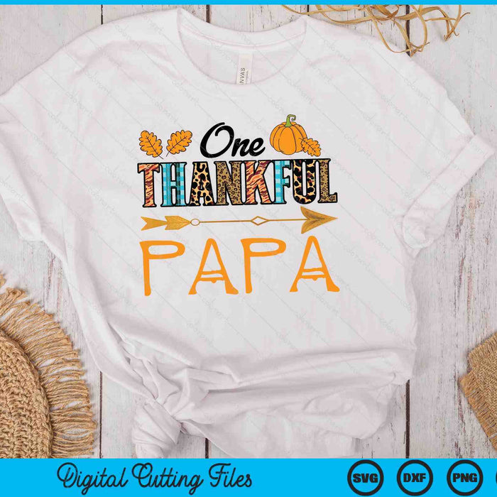 Plaid Leopard One Thankful Papa Thanksgiving Fall SVG PNG Digital Printable Files