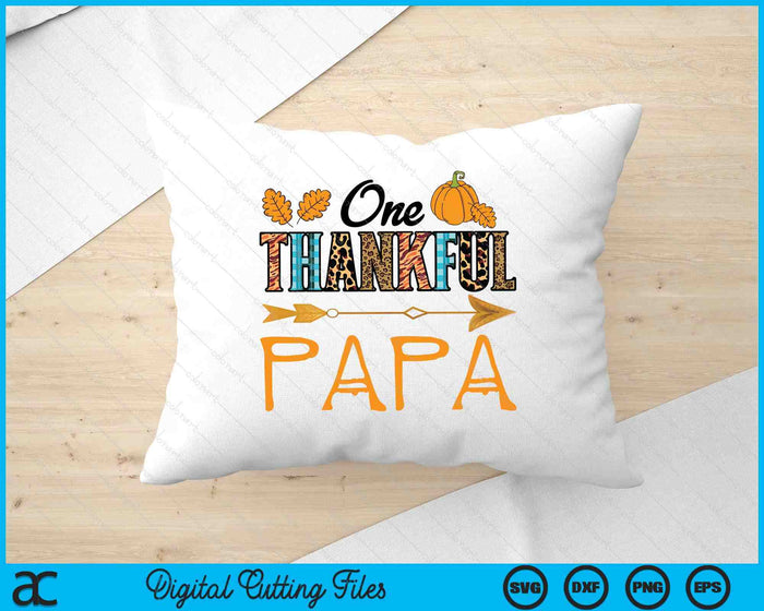 Plaid Leopard One Thankful Papa Thanksgiving Fall SVG PNG Digital Printable Files