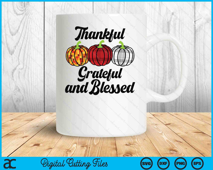 Plaid Pumpkins Thankful Grateful And Blessed Thanksgiving SVG PNG Digital Printable Files