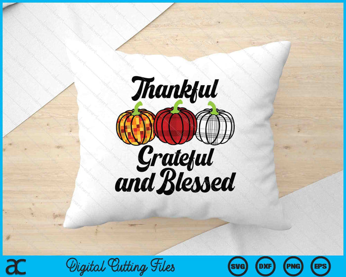 Plaid Pumpkins Thankful Grateful And Blessed Thanksgiving SVG PNG Digital Printable Files