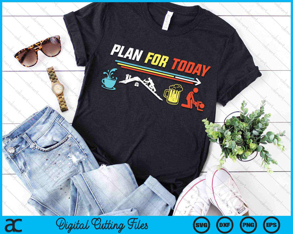 Plan For Today Coffee Roofing Beer Funny Roofing Roofer SVG PNG Digital Cutting Files