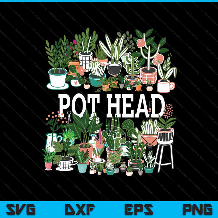 Plant lover and gardener pot head succulent short sleeve SVG PNG cut file for Cricut