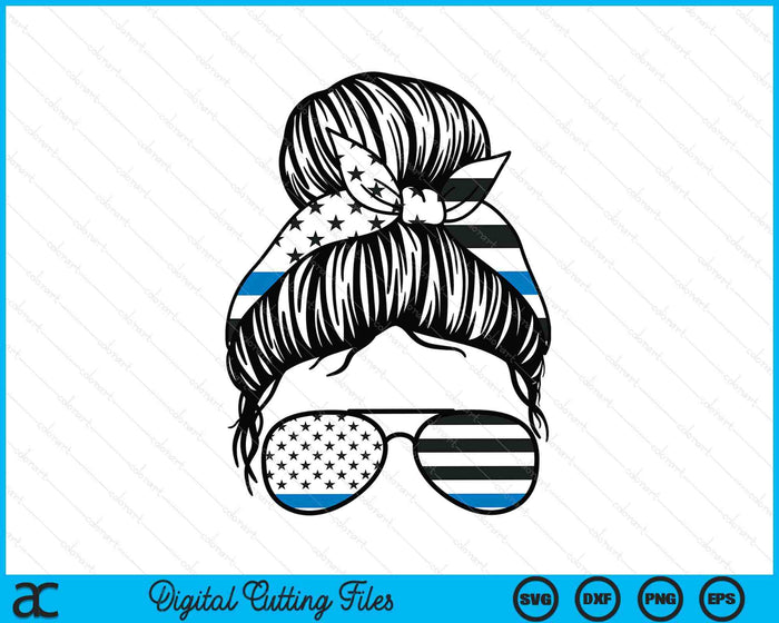 Police Mom Messy Bun Police Officer Mom Mother Blue Line SVG PNG Digital Printable Files