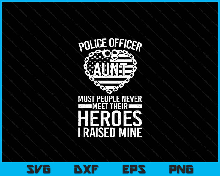 Police Officer Aunt Art For Police Officer SVG PNG Digital Cutting Files