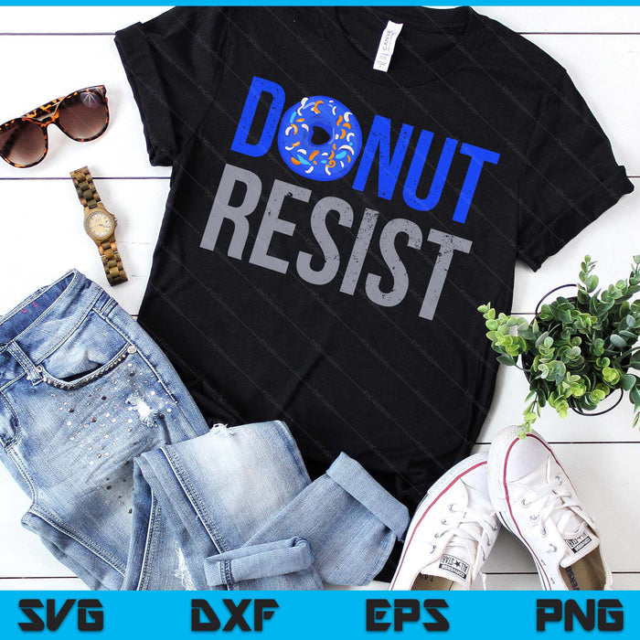 Police Officer Thin Blue Line Donut Resist Joke SVG PNG Digital Printable Files