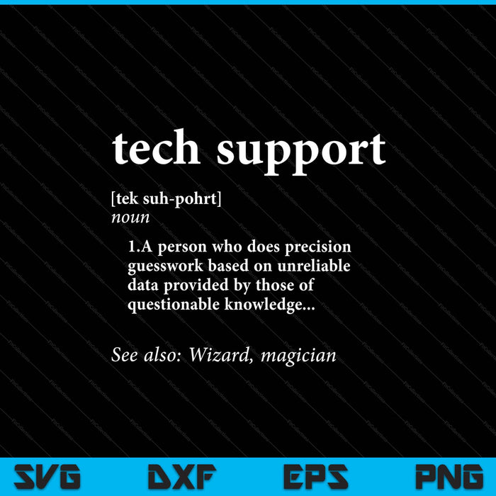 Politically incorrect dictionary tech support definition SVG cut file