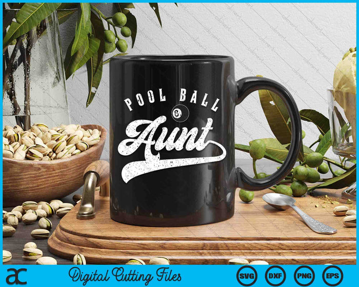 Pool Ball Aunt SVG PNG Digital Cutting File