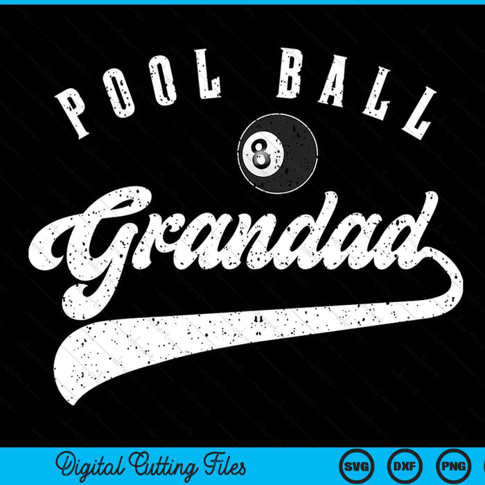 Pool Ball Grandad SVG PNG Digital Cutting File