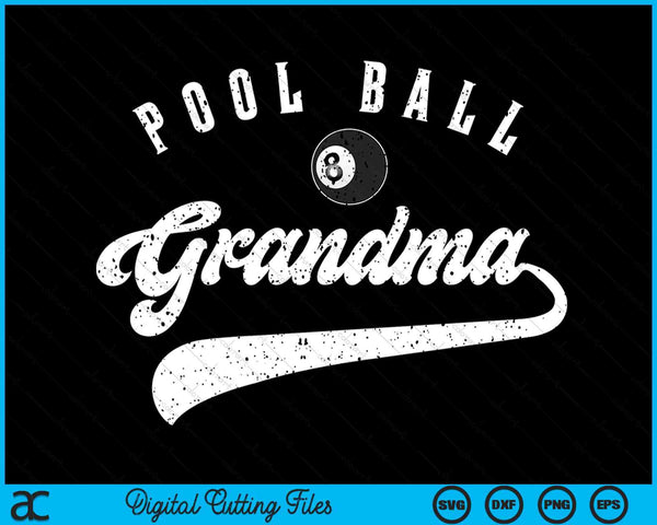 Pool Ball Grandma SVG PNG Digital Cutting File