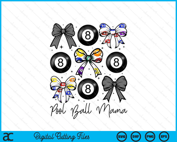 Pool ball mama coquette bow season SVG cut file
