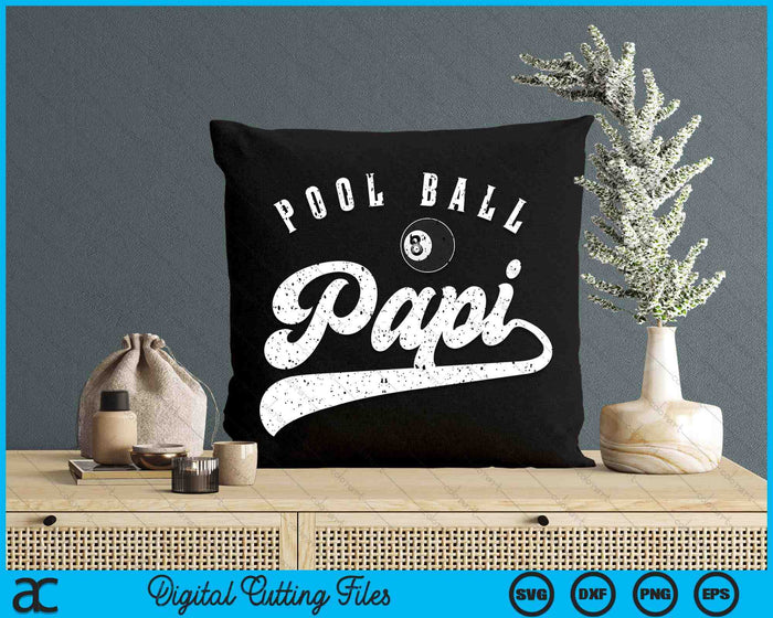 Pool Ball Papi SVG PNG Digital Cutting File